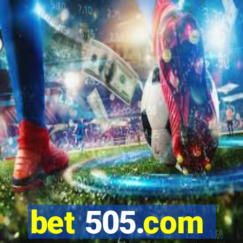 bet 505.com